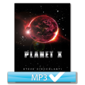 Planet X Series (2 MP3s)